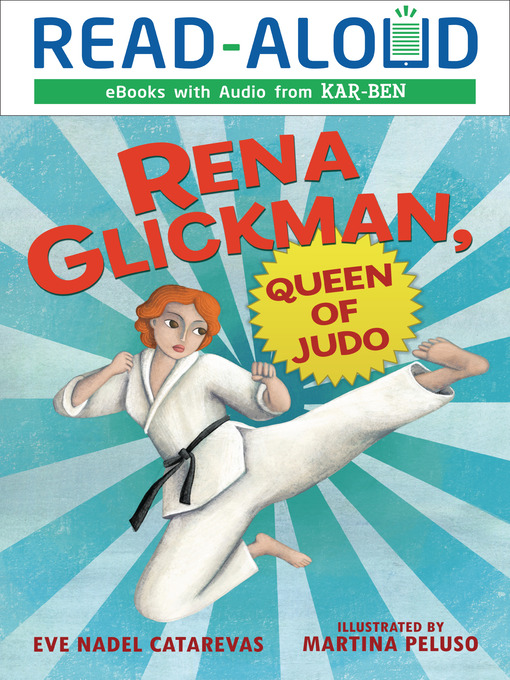 Title details for Rena Glickman, Queen of Judo by Eve Nadel Catarevas - Available